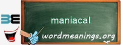 WordMeaning blackboard for maniacal